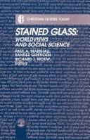 Cover of: Stained glass: worldviews and social science