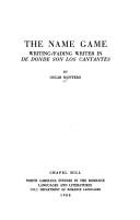 Cover of: The name game: writing/fading writer in De donde son los cantantes