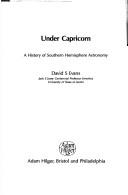 Cover of: Under Capricorn: a history of southern hemisphere astronomy