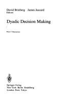 Cover of: Dyadic decision making