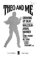 Theo and me by Malcolm-Jamal Warner, Malcolm Jamal Warner, Paisner