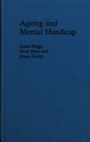 Ageing and mental handicap by Hogg, James