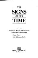 Cover of: The signs of our time | J. Fisher Solomon