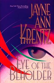 Cover of: Eye of the beholder by Jayne Ann Krentz