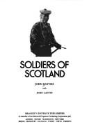 Cover of: Soldiers of Scotland