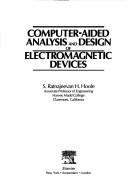 Cover of: Computer-aided analysis and design of electromagnetic devices
