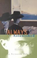 Cover of: Always astonished by Fernando Pessoa