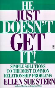 Cover of: He Just Doesn't Get It by Ellen Sue Stern, Ellen Sue Stern