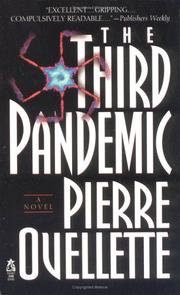 Cover of: The Third Pandemic by Pierre Ouellette