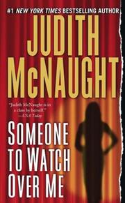 Cover of: Someone to Watch Over Me by Judith McNaught, Judith McNaught