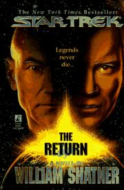 Cover of: The Return (Star Trek) by William Shatner, Judith Reeves-Stevens, Garfield Reeves-Stevens