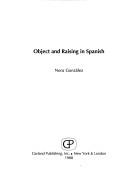 Cover of: Object and Raising in Spanish