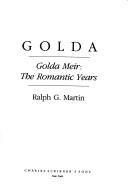 Cover of: Golda: Golda Meir, the romantic years