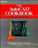 Cover of: The AutoCAD cookbook