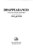 Cover of: Disappearances: selected poems