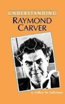 Cover of: Understanding Raymond Carver