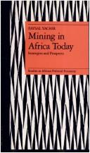 Cover of: Mining in Africa today by F. Yachir