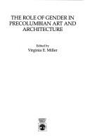 Cover of: The Role of gender in Precolumbian art and architecture