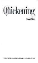Cover of: The quickening by Stuart Wilde