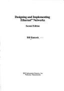 Cover of: Designing and implementing Ethernet networks by Hancock, Bill