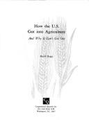 Cover of: How the U.S. got into agriculture by David Rapp