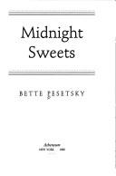 Cover of: Midnight sweets