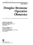 Operative obstetrics by R. Gordon Douglas
