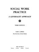 Cover of: Social work practice by Johnson, Louise C.
