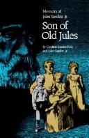Son of Old Jules by Caroline Sandoz Pifer