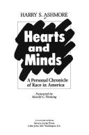 Cover of: Hearts and minds: a personal chronicle of race in America