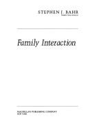 Cover of: Family interaction