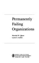 Cover of: Permanently failing organizations