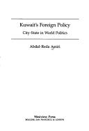 Cover of: Kuwait's foreign policy by Abdul-Reda Assiri