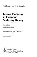 Cover of: Inverse problems in quantum scattering theory by K. Chadan, K. Chadan