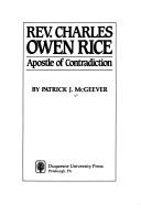 Rev. Charles Owen Rice by Patrick J. McGeever