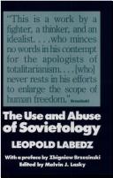 Cover of: The use and abuse of Sovietology by Leopold Labedz