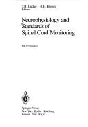 Cover of: Neurophysiology and standards of spinal cord monitoring