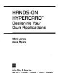 Cover of: Hands-on HyperCard: designing your own applications