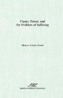 Cover of Prayer, power, and the problem of suffering by Sharyn Echols Dowd