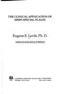Cover of: The clinical application of MMPI special scales by Eugene E. Levitt