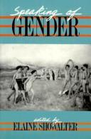 Speaking of Gender by Elaine Showalter