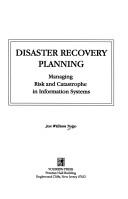 Cover of: Disaster recovery planning by Jon William Toigo