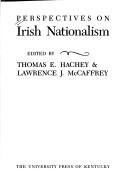 Perspectives on Irish nationalism by edited by Thomas E. Hachey & Lawrence J. McCaffrey.