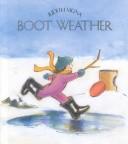 Cover of: Boot weather