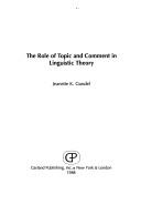 Cover of: The role of topic and comment in linguistic theory