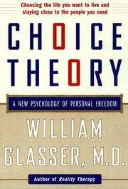 Choice Theory by William Glasser
