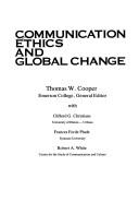 Cover of: Communication ethics and global change