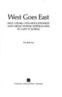 West goes East by Yur-Bok Lee