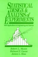Statistical design and analysis of experiments by Robert Lee Mason