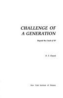 Challenge of a generation by Michael E. S. Gayed